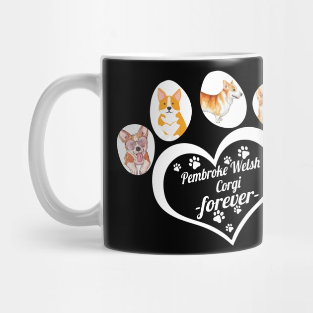 Pembroke Welsh Corgi forever by TeesCircle